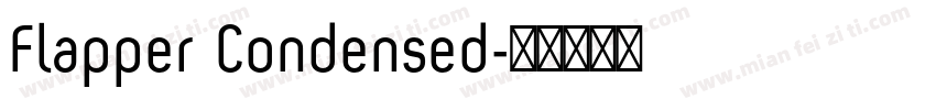 Flapper Condensed字体转换